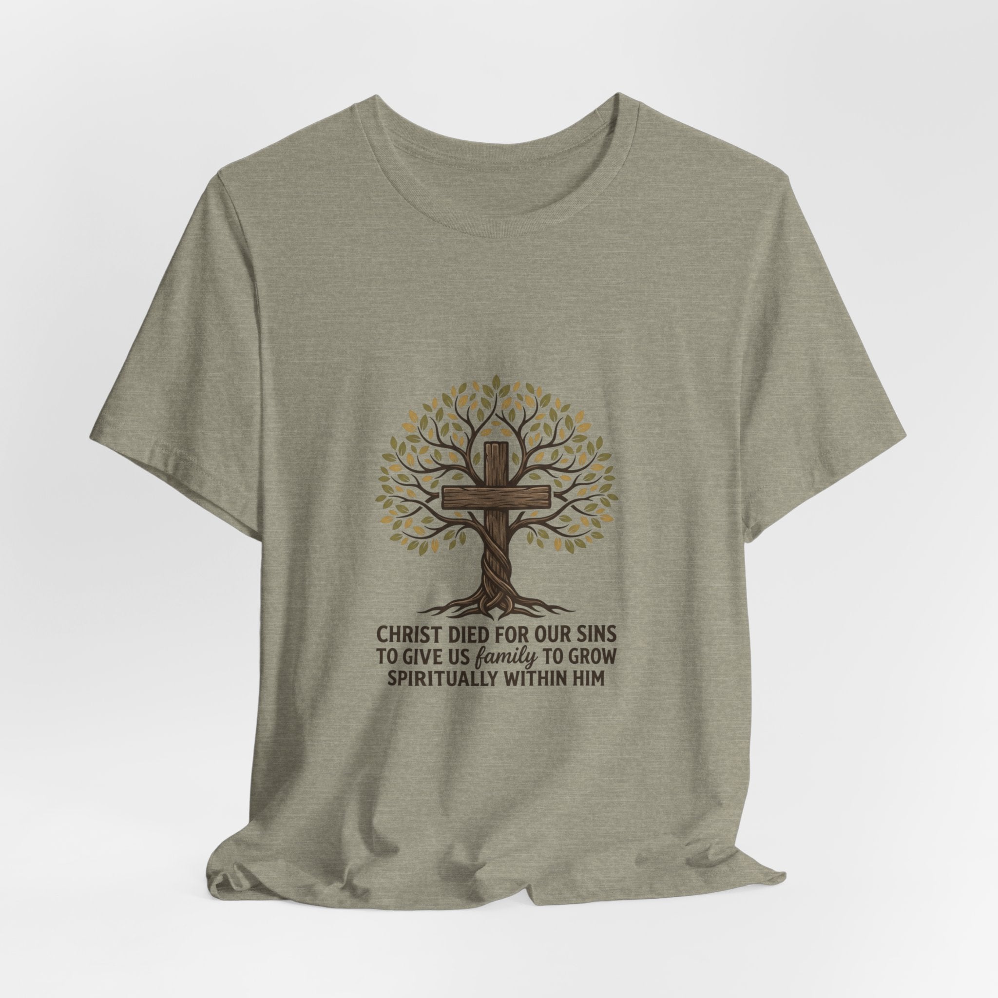 Christian Cross Tree T-Shirt — "Christ died for our sins to give us family to grow spiritually within Him"