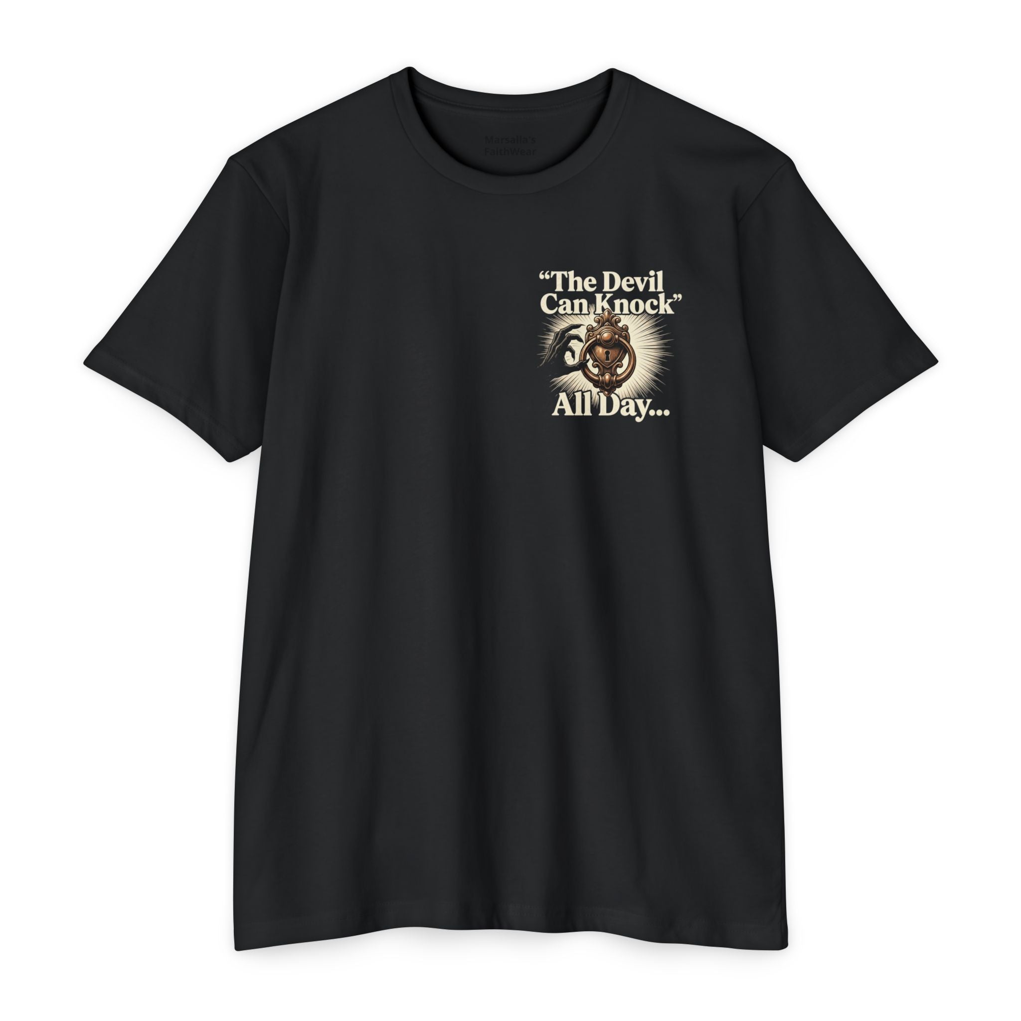Christian Cross T-Shirt — "The Devil Can Knock All Day... But I Only Answer For Jesus"