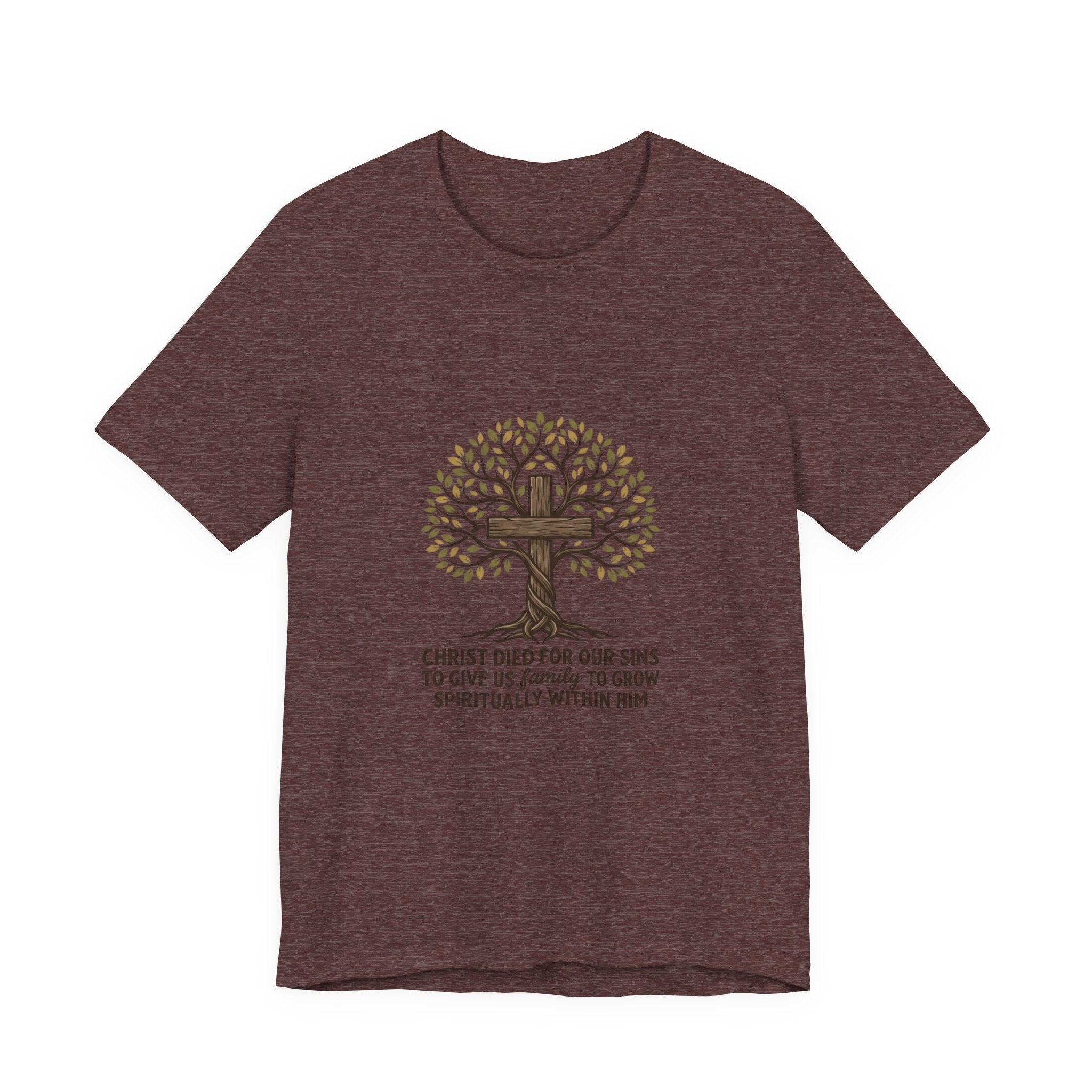 Christian Cross Tree T-Shirt — "Christ died for our sins to give us family to grow spiritually within Him"