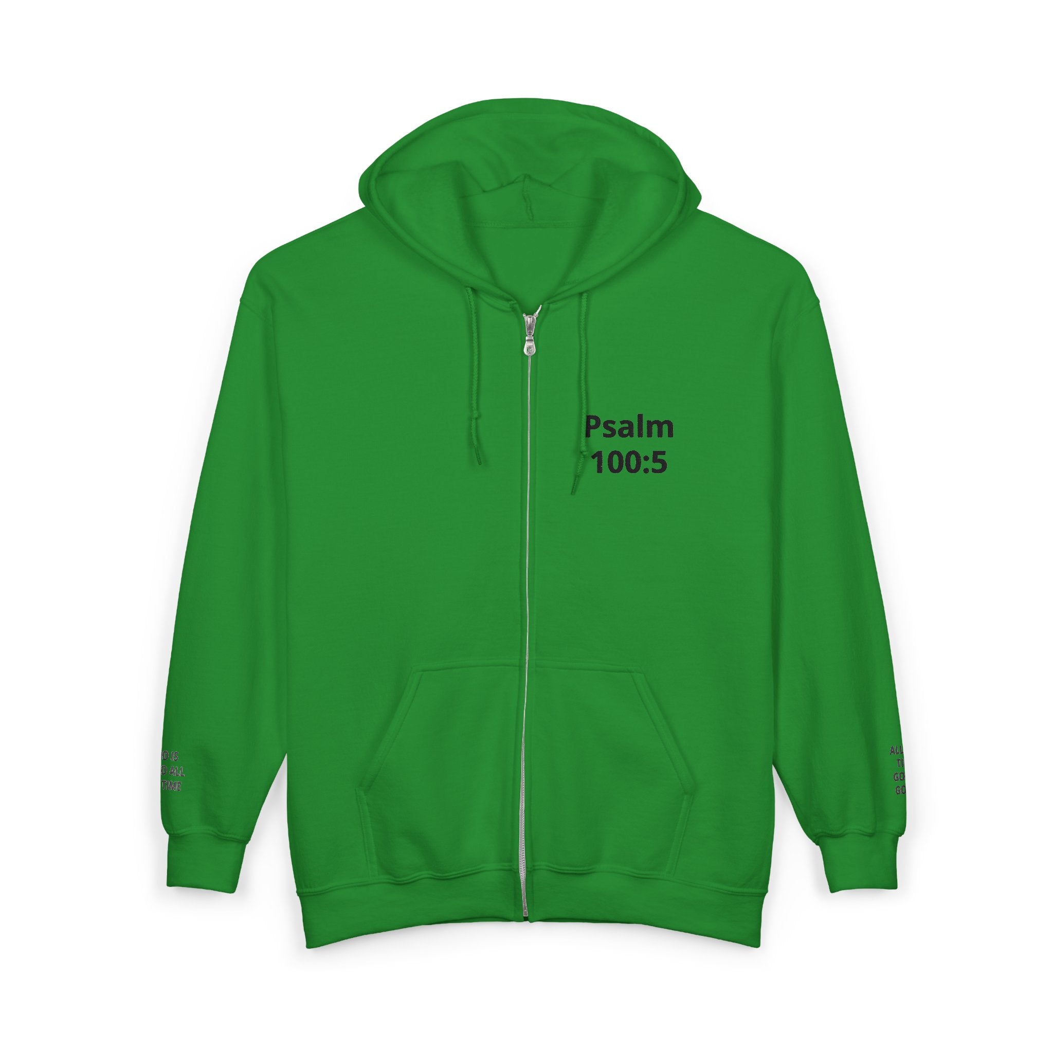 Psalm 100:5 Zip Hoodie — Faith-Based Full-Zip Sweatshirt