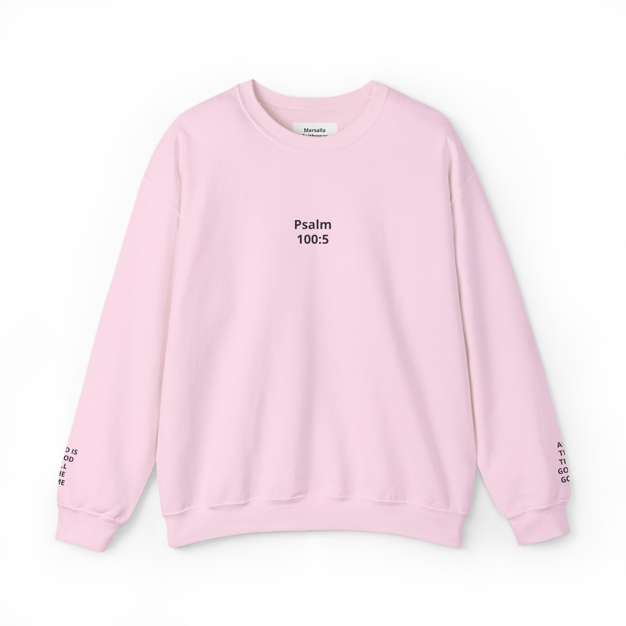 Psalm 100:5 Minimalist Crewneck Sweatshirt — Christian Scripture Sweatshirt