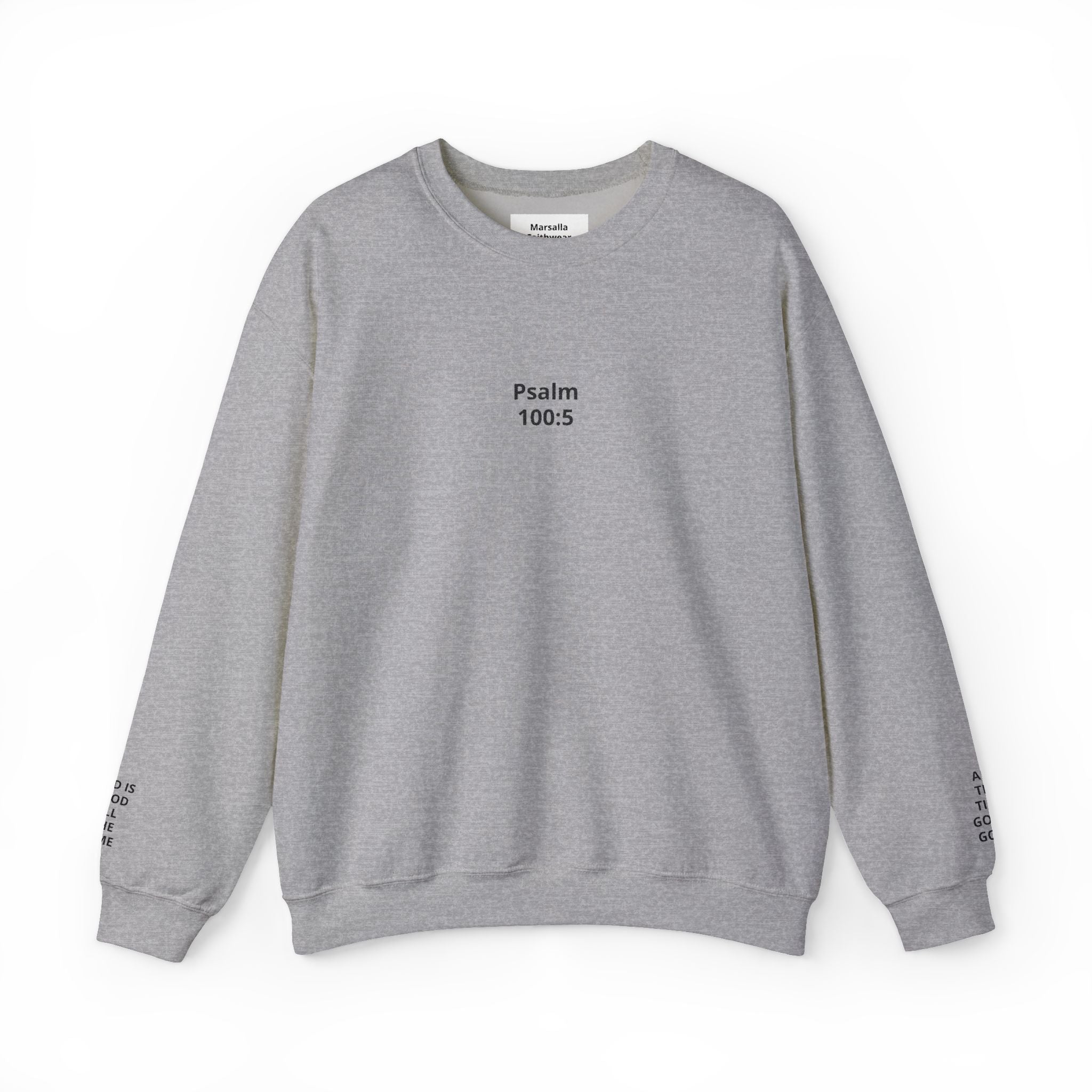 Psalm 100:5 Minimalist Crewneck Sweatshirt — Christian Scripture Sweatshirt