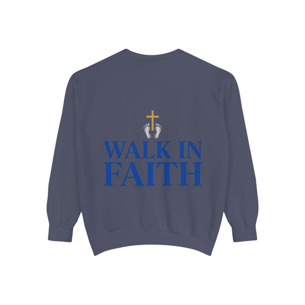 Walk in Faith Sweatshirt — Christian Cross Inspirational Crewneck