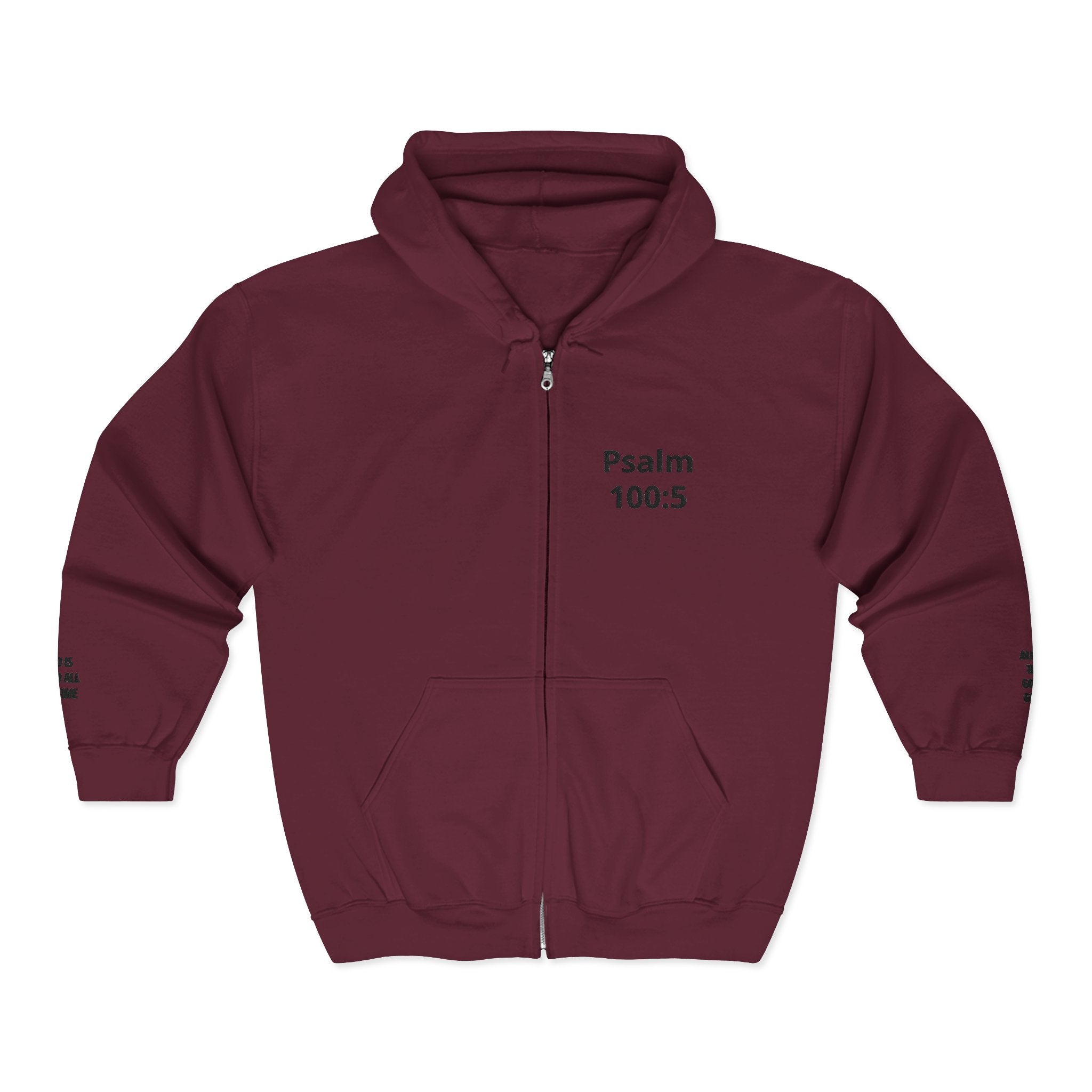 Psalm 100:5 Zip Hoodie — Faith-Based Full-Zip Sweatshirt