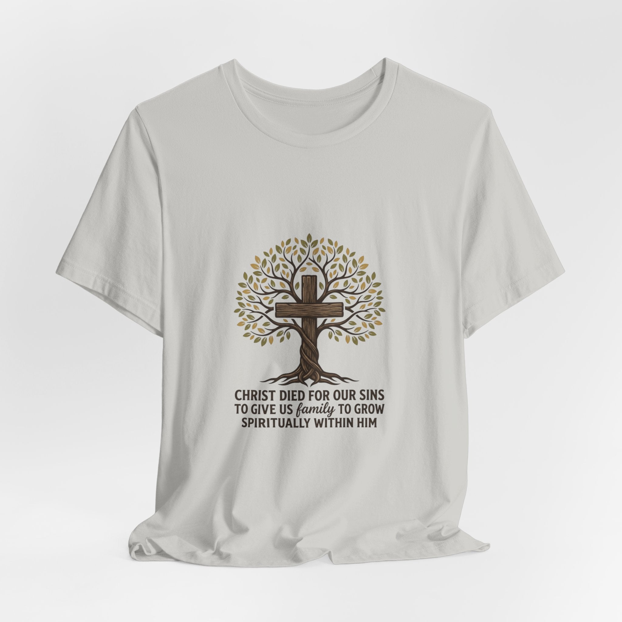 Christian Cross Tree T-Shirt — "Christ died for our sins to give us family to grow spiritually within Him"