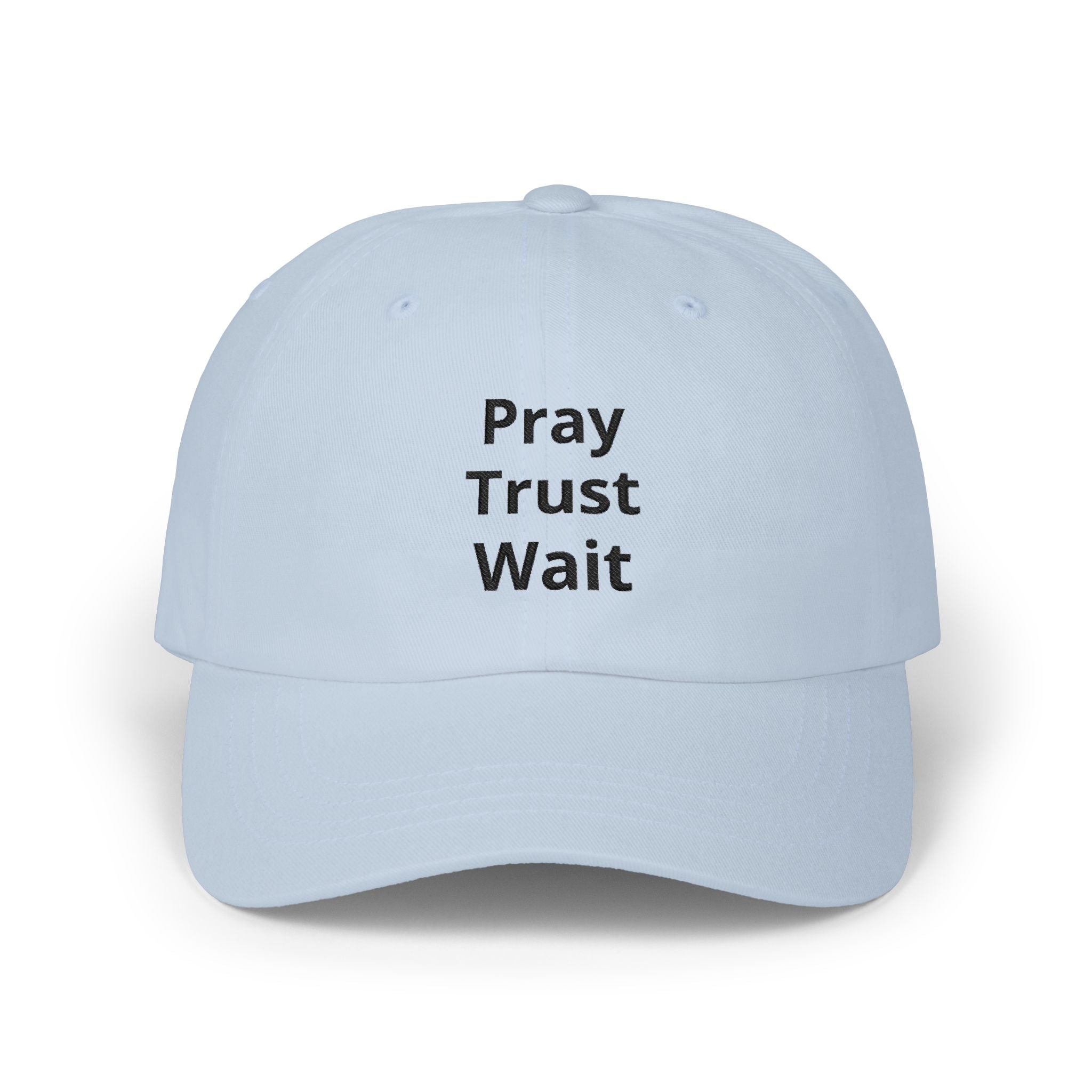 Pray Trust Wait Dad Cap – Inspirational Embroidered Baseball Hat