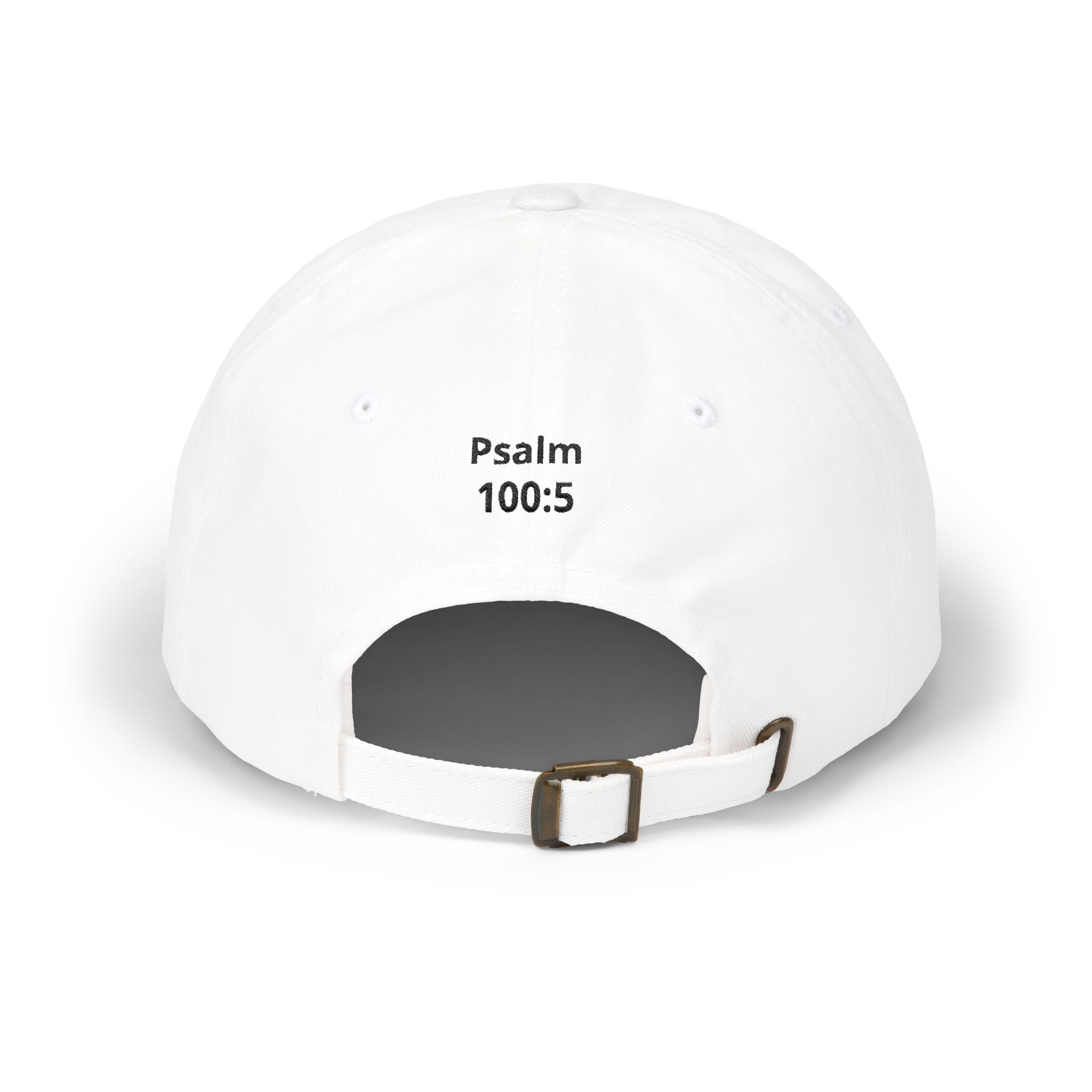 Embroidered ‘God Is Good All The Time’ Dad Cap — Psalm 100:5 Baseball Hat