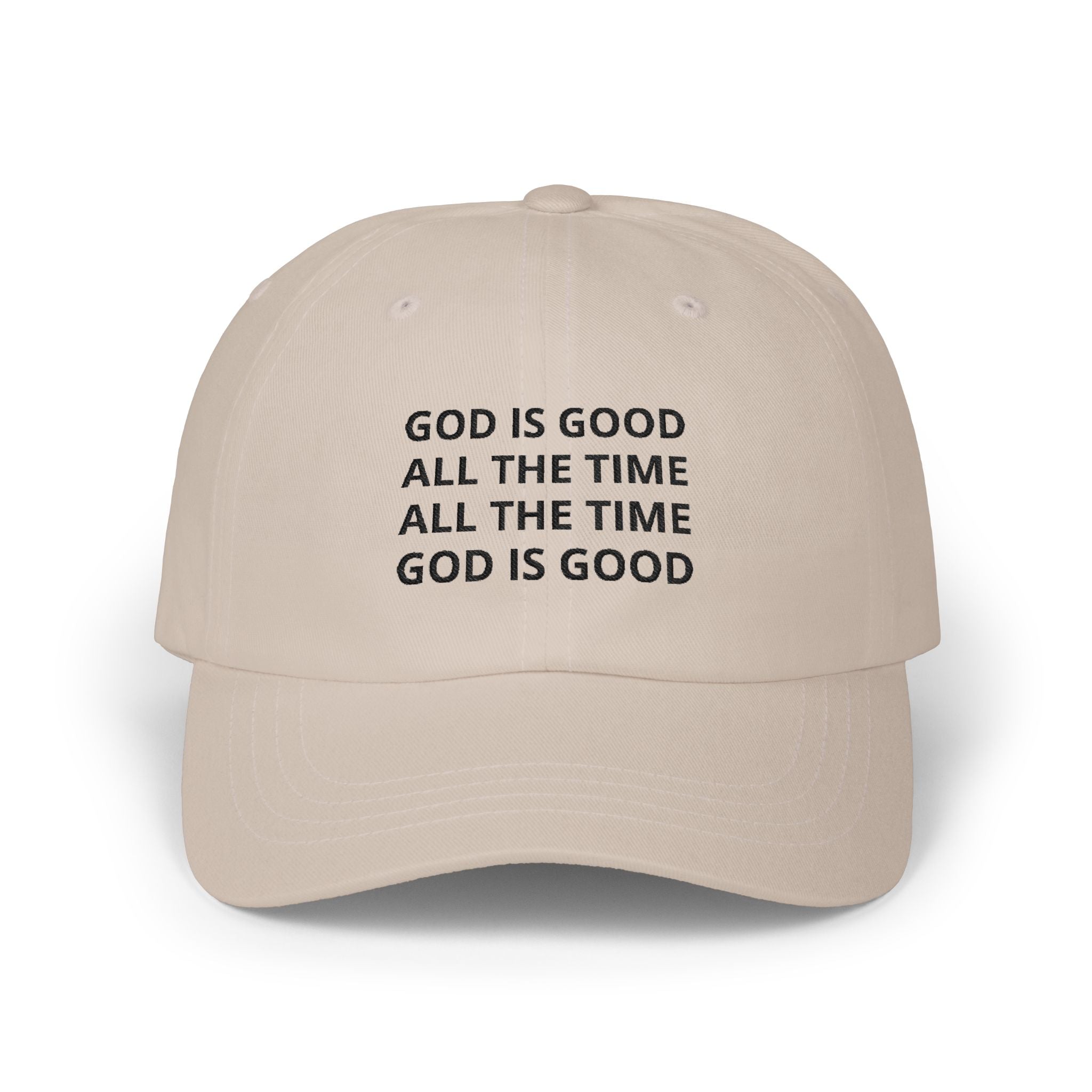 Embroidered ‘God Is Good All The Time’ Dad Cap — Psalm 100:5 Baseball Hat