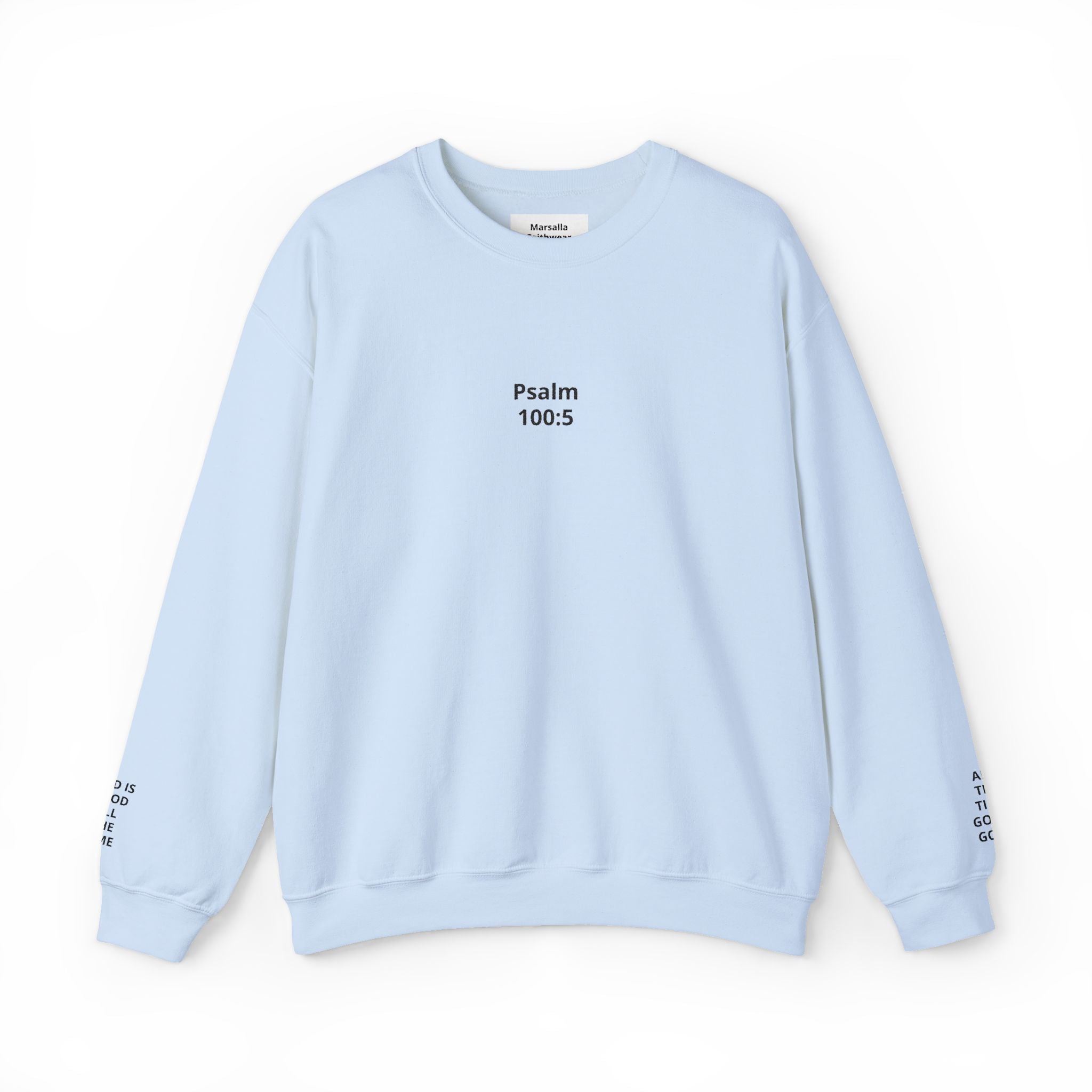 Psalm 100:5 Minimalist Crewneck Sweatshirt — Christian Scripture Sweatshirt