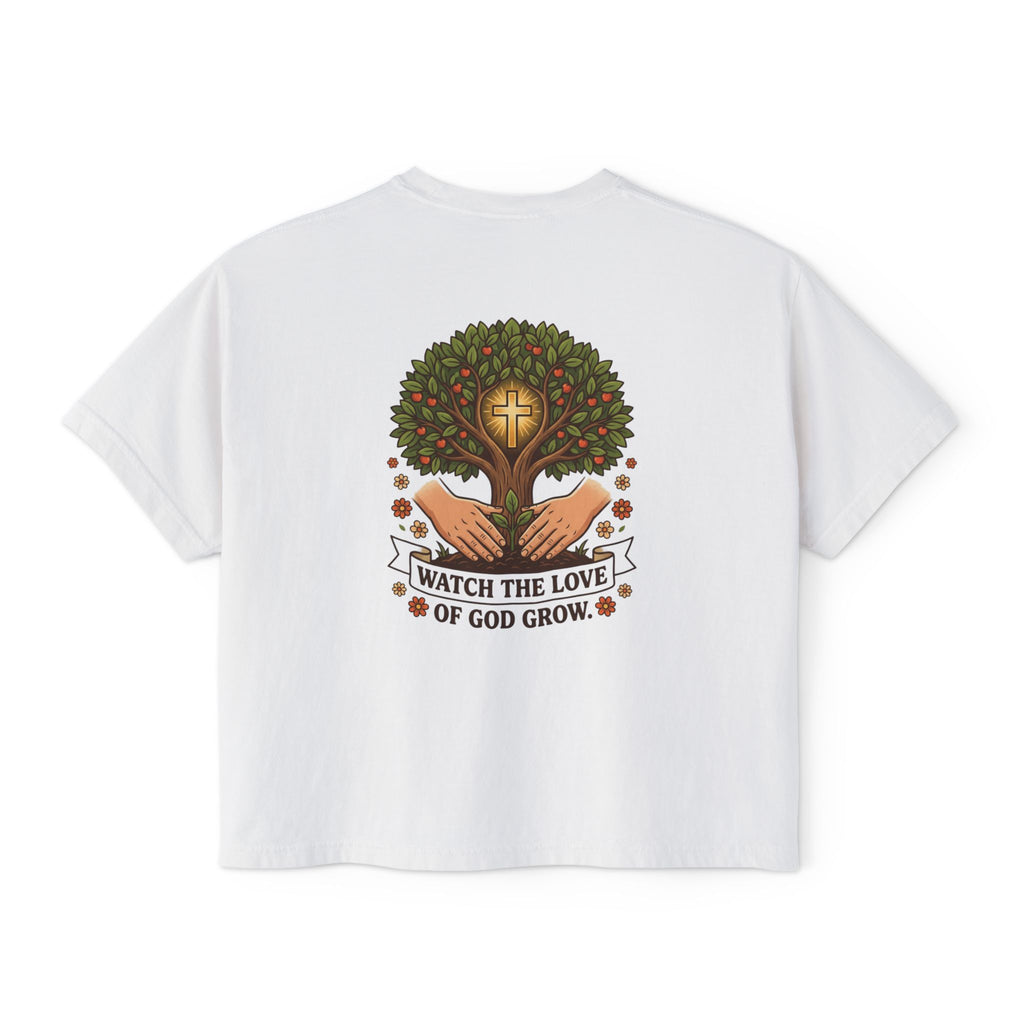 Watch the Love of God Grow Boxy Tee — Christian Faith Tree Graphic Women's Shirt