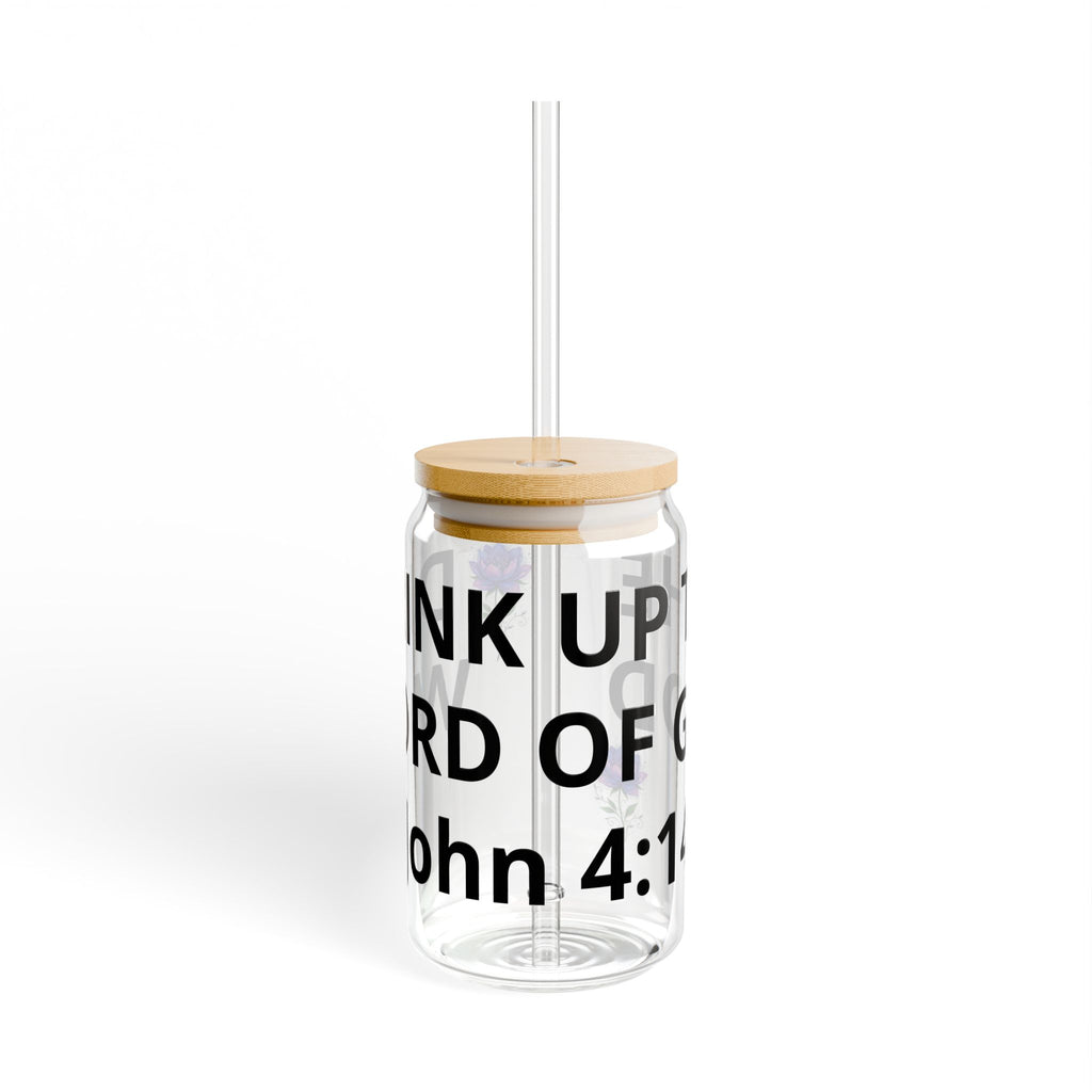 16oz Sipper Glass – "Drink Up" John 4:1 Scripture Tumbler with Bamboo Lid