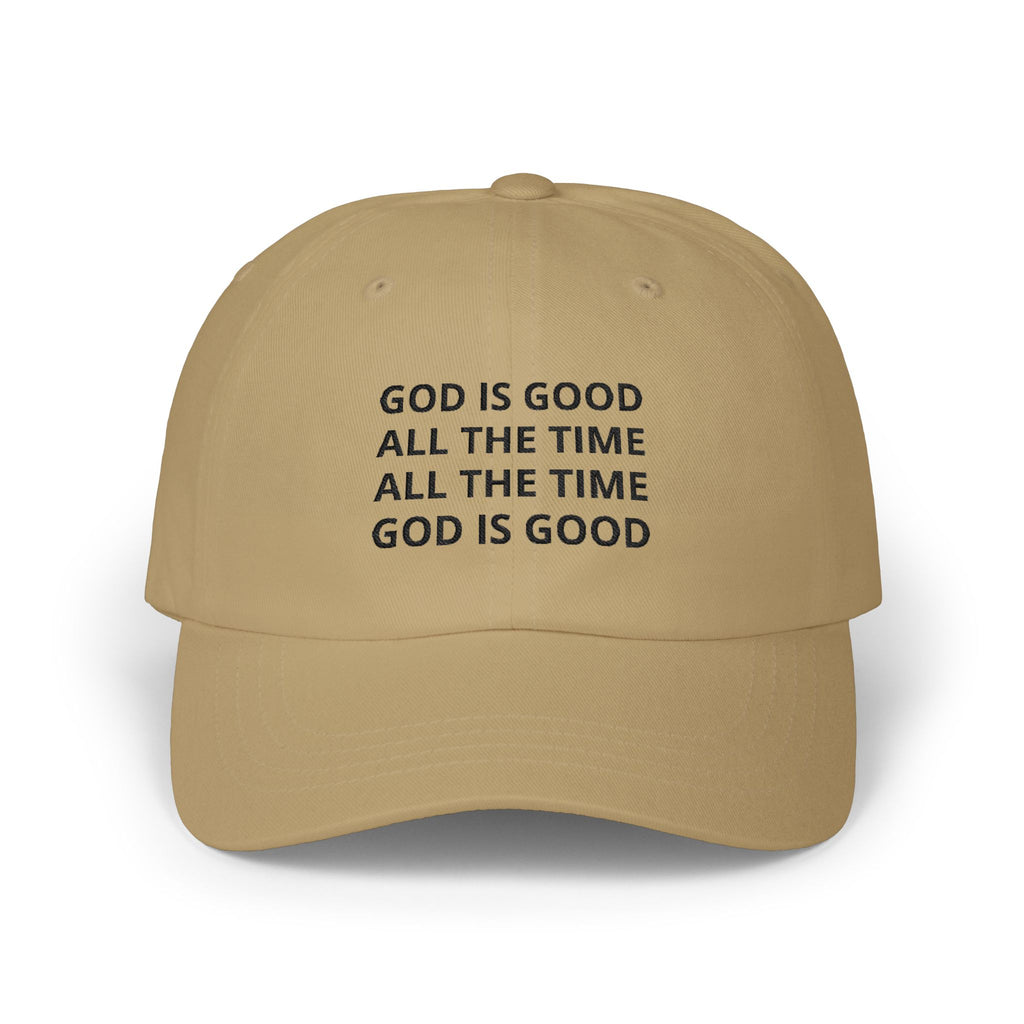 Embroidered ‘God Is Good All The Time’ Dad Cap — Psalm 100:5 Baseball Hat