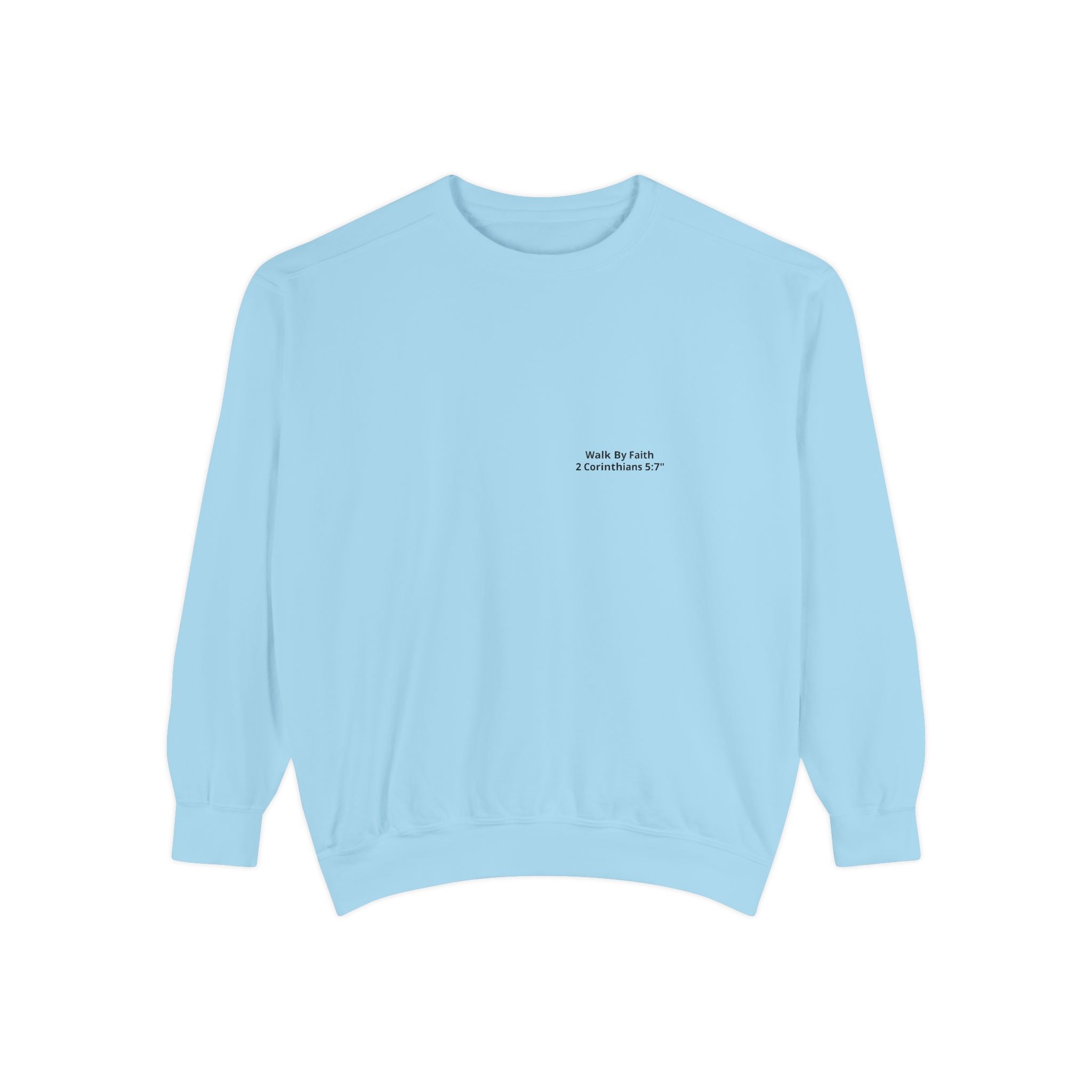 Walk in Faith Sweatshirt — Christian Cross Inspirational Crewneck