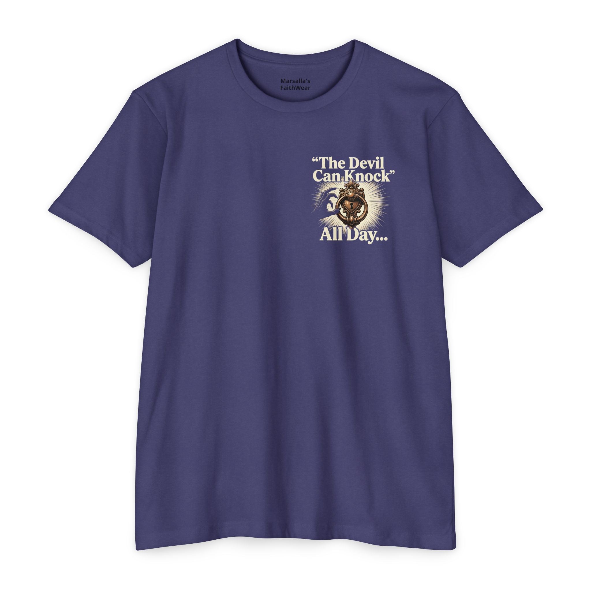 Christian Cross T-Shirt — "The Devil Can Knock All Day... But I Only Answer For Jesus"