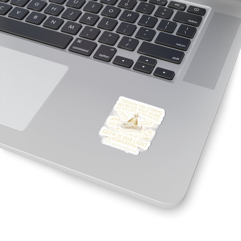 Faith Is Our Light Kiss-Cut Sticker — Inspirational Christian Boat Design
