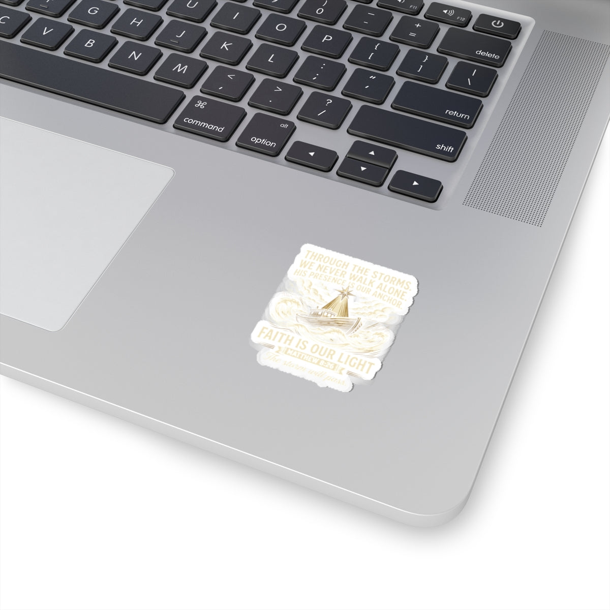 Faith Is Our Light Kiss-Cut Sticker — Inspirational Christian Boat Design