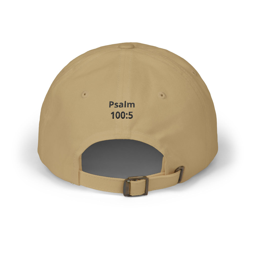Embroidered ‘God Is Good All The Time’ Dad Cap — Psalm 100:5 Baseball Hat
