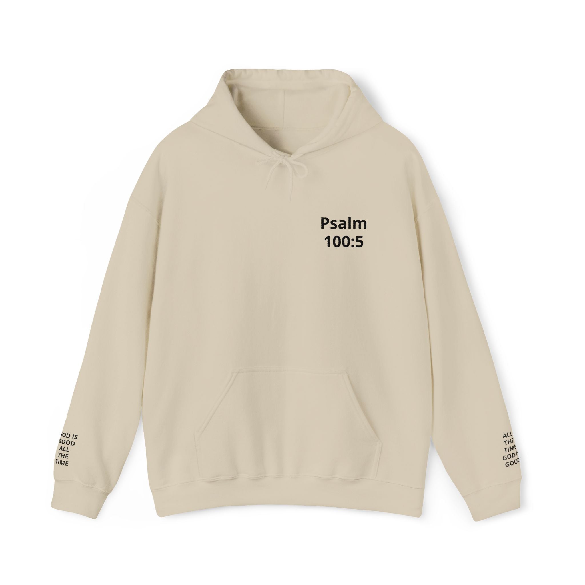 Psalm 100:5 Hoodie — Inspirational Christian Scripture Pullover