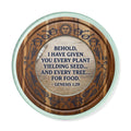 Round Cutting Board - "Behold, I Have Given You Every Plant" Genesis 1:29 Decorative Serving & Chopping Board