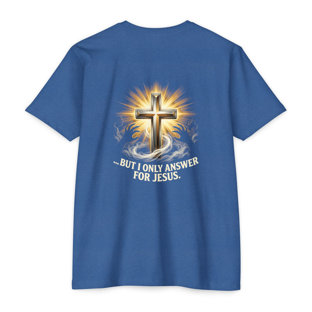 Christian Cross T-Shirt — "The Devil Can Knock All Day... But I Only Answer For Jesus"