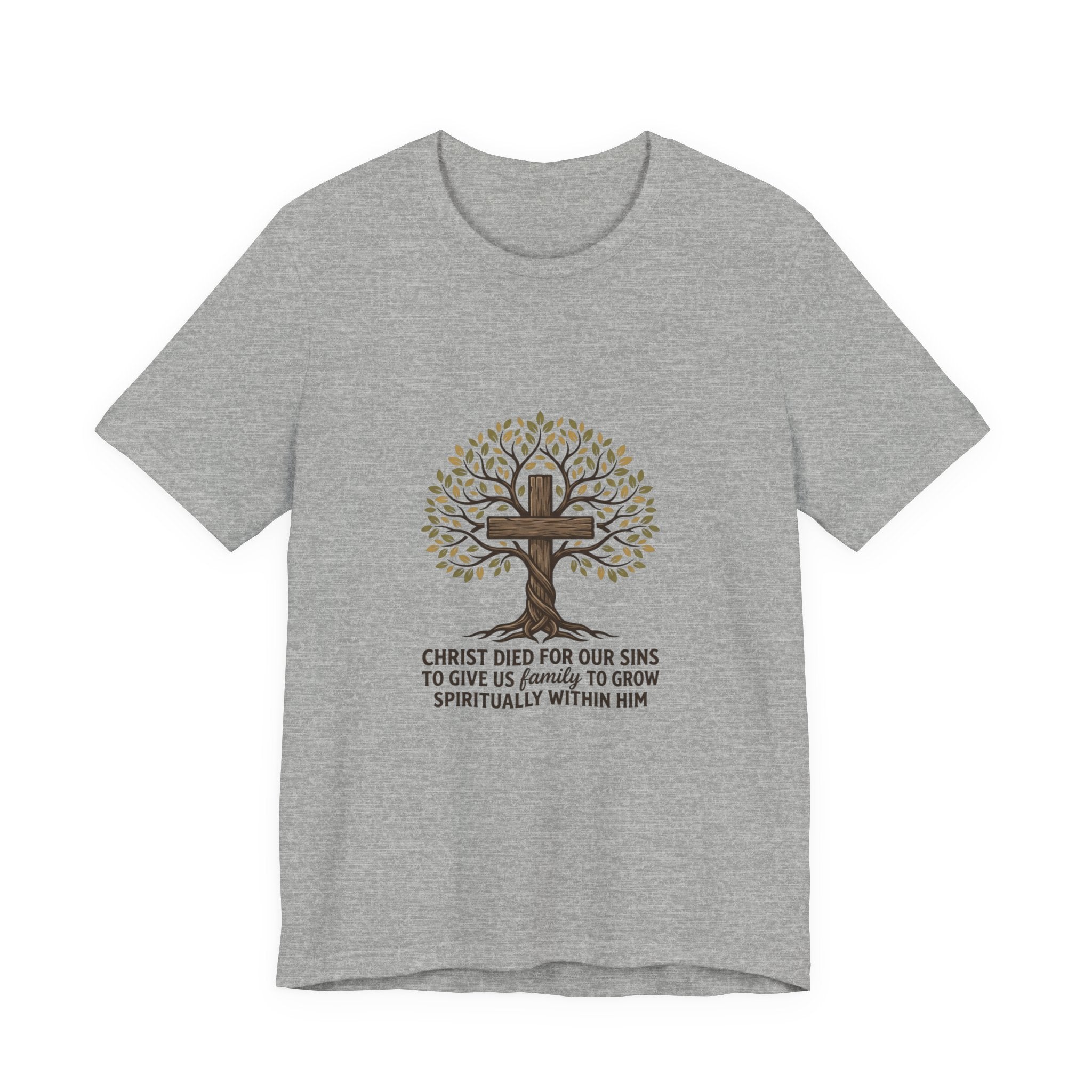 Christian Cross Tree T-Shirt — "Christ died for our sins to give us family to grow spiritually within Him"