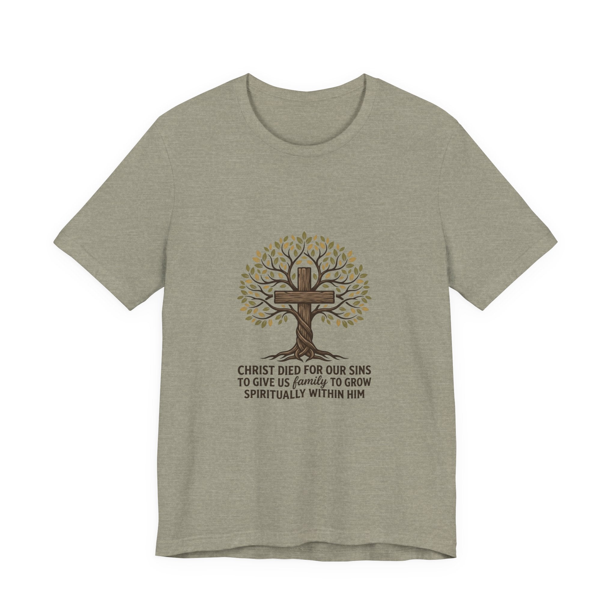 Christian Cross Tree T-Shirt — "Christ died for our sins to give us family to grow spiritually within Him"