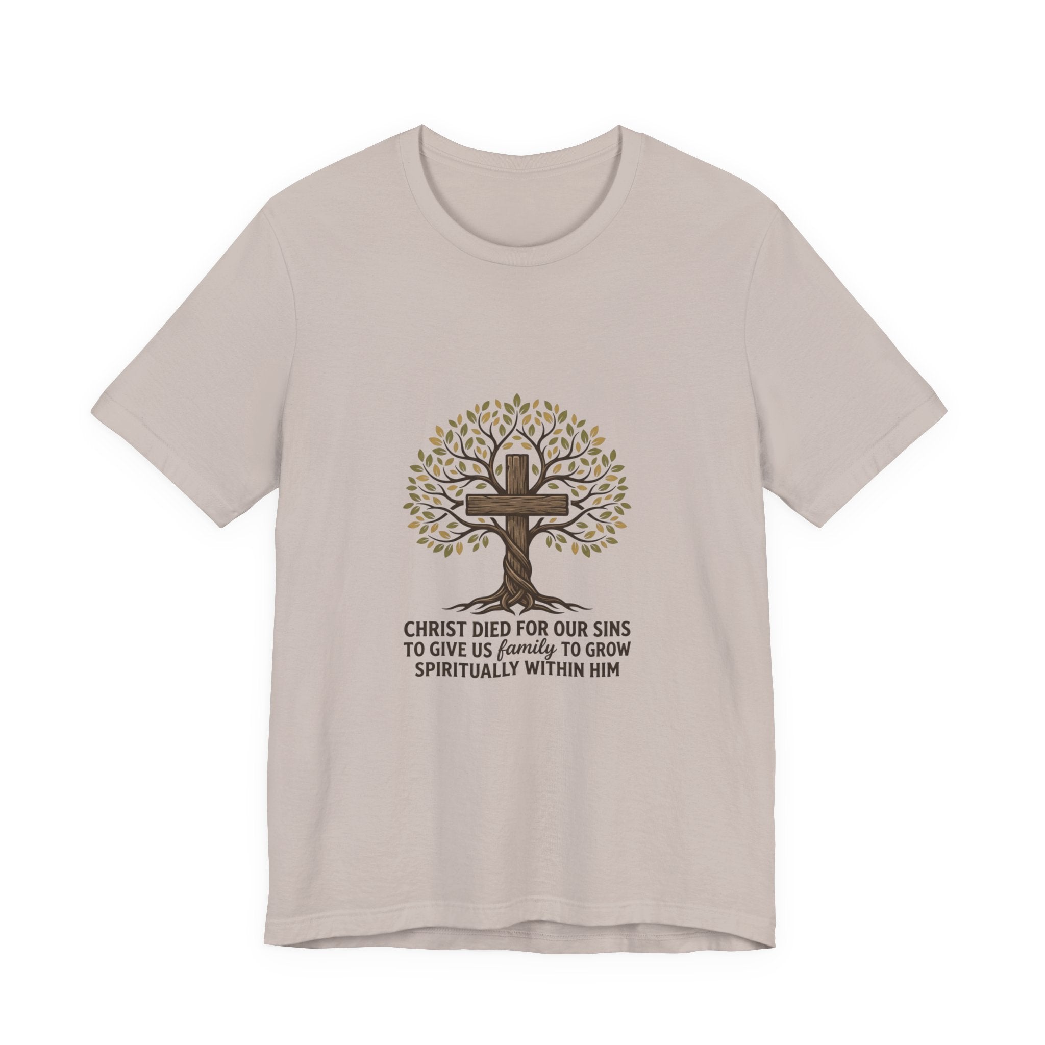 Christian Cross Tree T-Shirt — "Christ died for our sins to give us family to grow spiritually within Him"