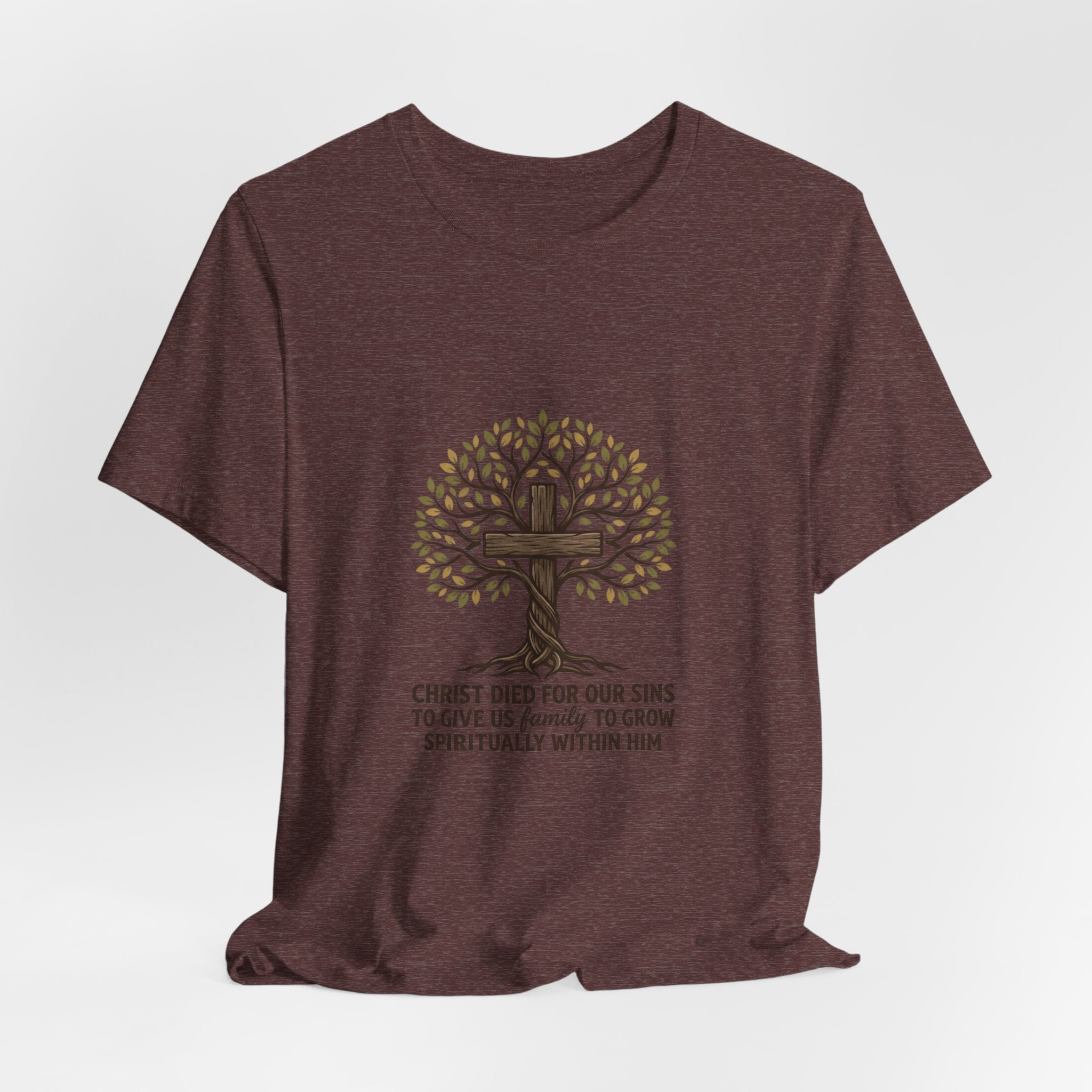 Christian Cross Tree T-Shirt — "Christ died for our sins to give us family to grow spiritually within Him"