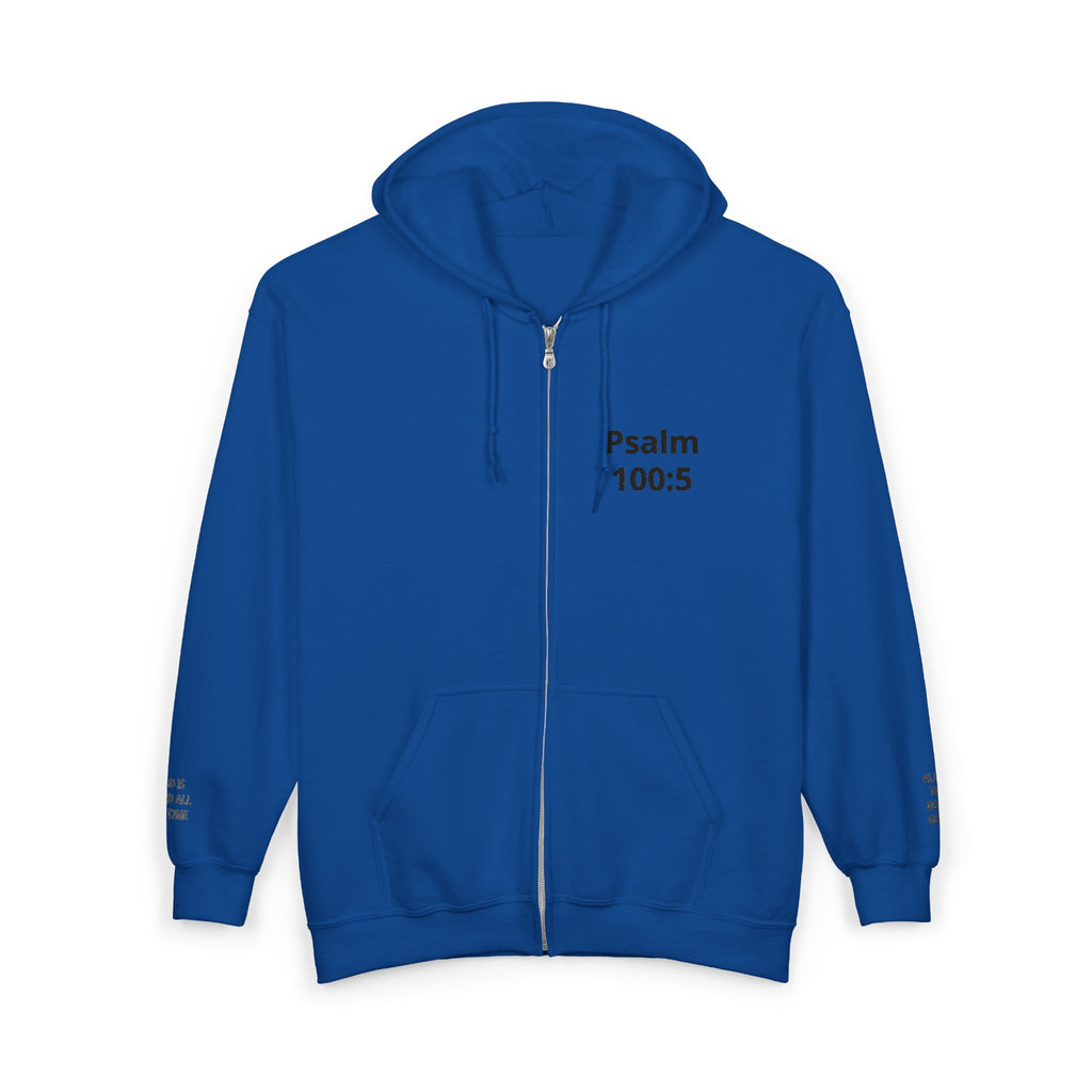 Psalm 100:5 Zip Hoodie — Faith-Based Full-Zip Sweatshirt