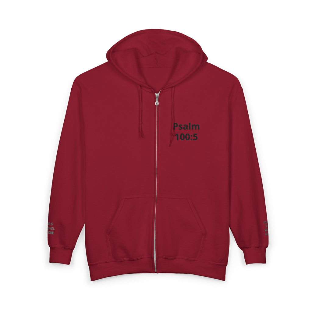 Psalm 100:5 Zip Hoodie — Faith-Based Full-Zip Sweatshirt