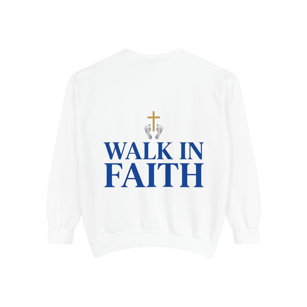Walk in Faith Sweatshirt — Christian Cross Inspirational Crewneck